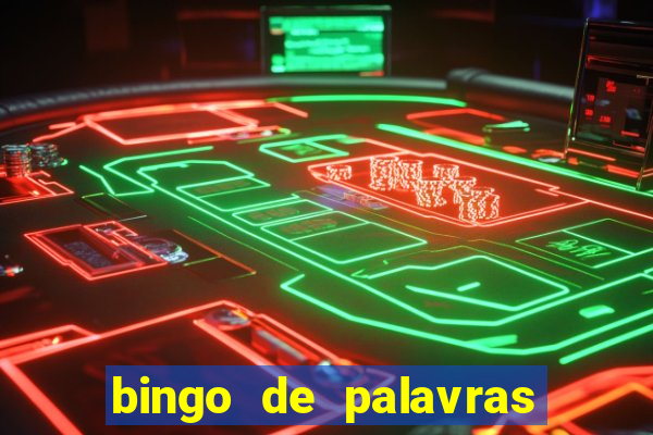 bingo de palavras 3 ano